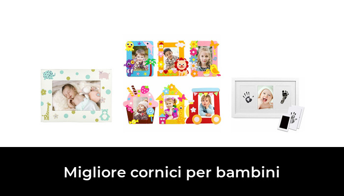 44 La Migliore Cornici Per Bambini In Secondo Gli Esperti