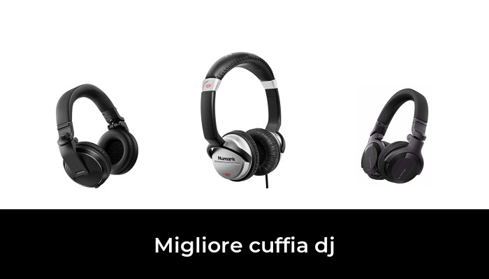 48 Migliore cuffia dj nel 2022: secondo gli esperti