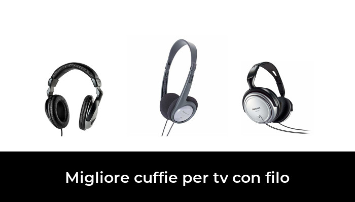 49 Migliore cuffie per tv con filo nel 2022: secondo gli esperti