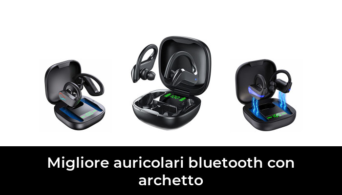 45 Migliore auricolari bluetooth con archetto nel 2022: secondo gli esperti