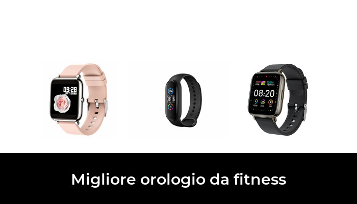 47 Migliore orologio da fitness nel 2024: secondo gli esperti