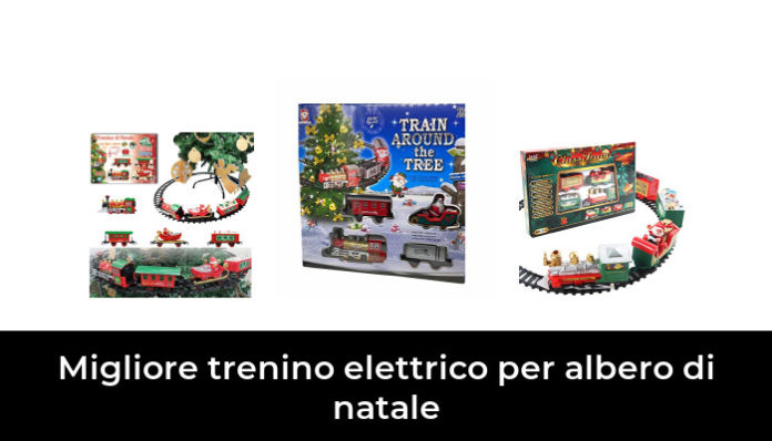 Trenino Di Natale Per Albero 47 Migliore trenino elettrico per albero di natale nel 2022: secondo