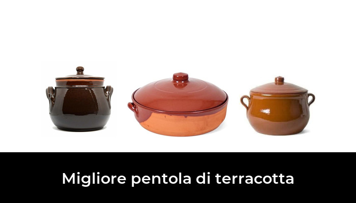 45 Migliore pentola di terracotta nel 2022: secondo gli esperti