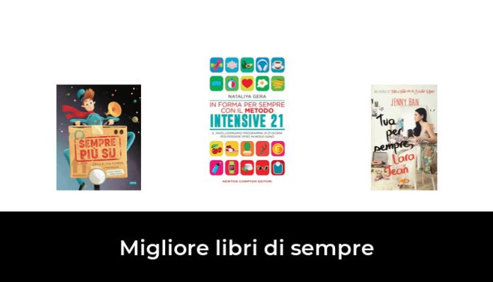 I Più Bei Libri Di Sempre 7 Migliore libri di sempre nel 2024: secondo gli esperti